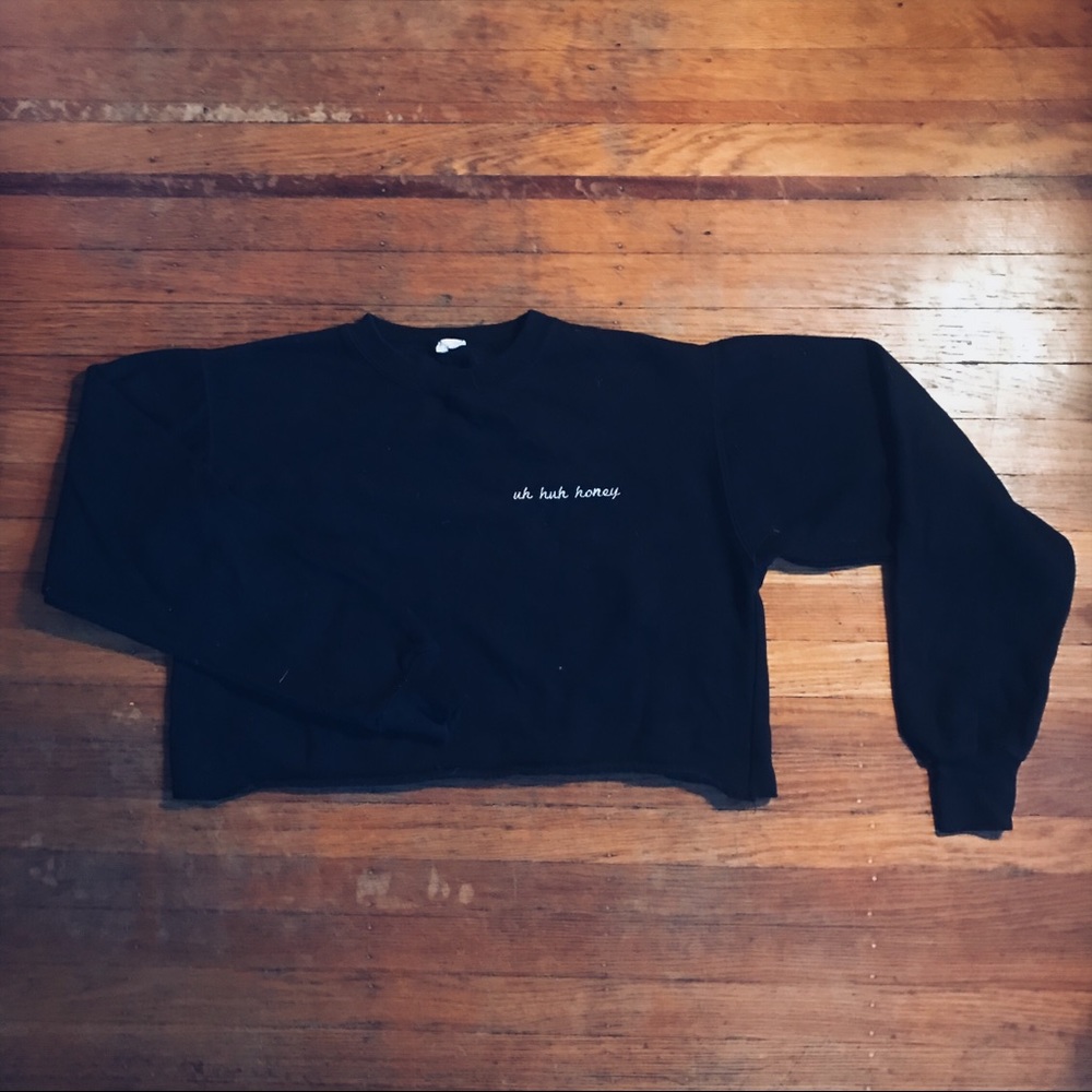Cropped “Uh huh honey” Embroidered Sweatshirt